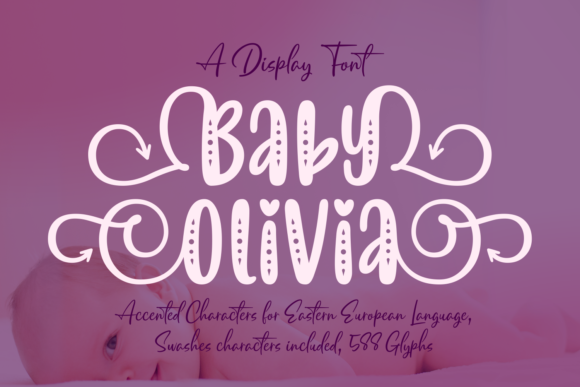 Baby Olivia Display Font for Whimsical Craft Projects