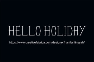 Hello Holiday Typeface: Adding Modern Fun to Digital Branding