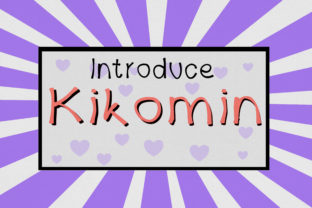 Kikomin: The Handwritten Display Font for Artisan Branding