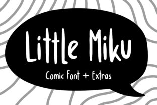 Little Miku: A Playful Comic Font for Handmade Crafts