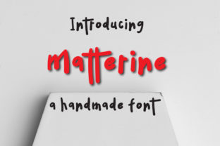 Matterine: A Playful Display Font for Handmade Branding
