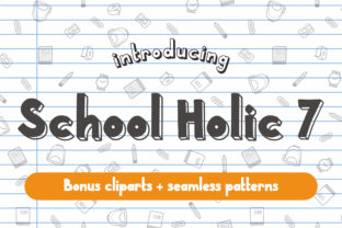 School Holic 7: The Perfect Handwritten Display Font for School-Themed Crafts