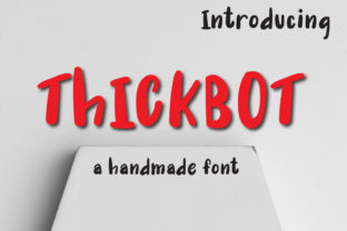 Thickbot: The Bold Display Font for High-Impact Campaign Design